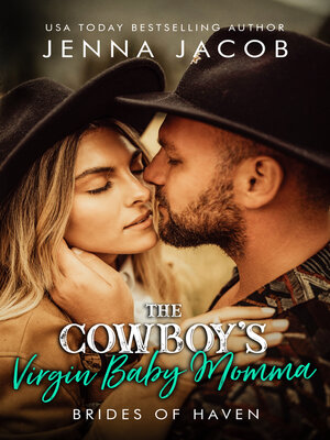 cover image of The Cowboy's Virgin Baby Momma